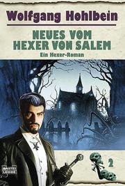 Cover of: Neues vom Hexer von Salem by Wolfgang Hohlbein
