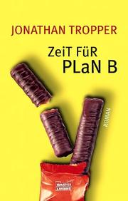 Cover of: Zeit für Plan B.