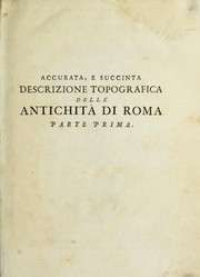 Cover of: Accurata e succinta descrizione topografica delle antichita   di Roma