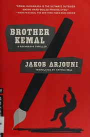 Cover of: Brother Kemal by Jakob Arjouni