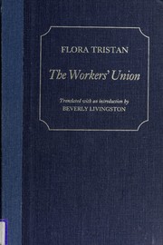 Cover of: The worker's union by Flora Tristan