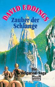 Cover of: Die Belgariad- Saga II. Zauber der Schlange. ( Fantasy).