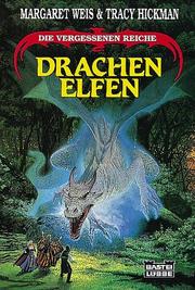 Cover of: Drachenelfen. Die vergessenen Reiche.