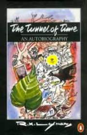 Cover of: The Tunnel of Time by R. K. Laxman