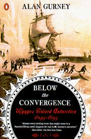 Cover of: Below the Convergence: Voyages Toward Antarctica 1699-1839