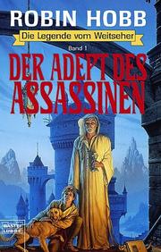 Cover of: Die Legende vom Weitseher 1. Der Adept des Assassinen.