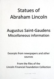 Cover of: Statues of Abraham Lincoln: Augustus Saint-Gaudens : Miscellaneous information