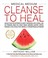 Cover of: Medical Medium Cleanse to Heal