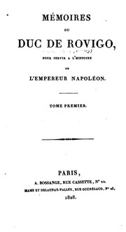 Cover of: Mémoires du Duc de Rovigo: pour servir à l'histoire de l'empereur Napoléon. by Anne-Jean-Marie-René Savary