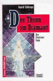 Die Elenium- Saga I. Der Thron im Diamant