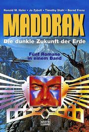 Cover of: Maddrax 01. Die dunkle Zukunft der Erde.