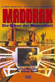 Cover of: Maddrax. Die Erben der Menschheit.