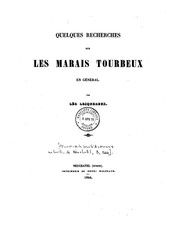 Cover of: Quelques recherches sur les marais tourbeux en général.