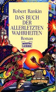 Cover of: Das Buch der allerletzten Wahrheiten.