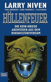 Cover of: Die Kzin- Kriege 3. Höllenfeuer Abenteuer aus dem Ringwelt- Universum.