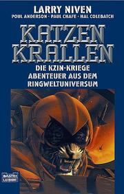 Cover of: Die Kzin- Kriege 9. Katzenkrallen. Abenteuer aus dem Ringweltuniversum.