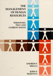 Cover of: The management of human resources by Andrew F. Sikula