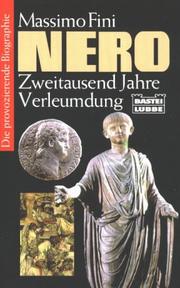 Cover of: Nero. Zweitausend Jahre Verleumdung.