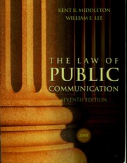 Cover of: The law of public communication by Kent Middleton
