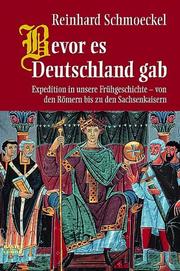 Cover of: Bevor es Deutschland gab.