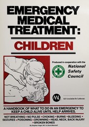 Emergency medical treatment, children by Stephen N Vogel
