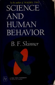Cover of: Science and human behavior. by B. F. Skinner