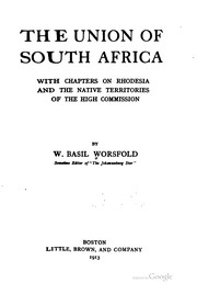 Cover of: The union of South Africa: with chapters on Rhodesia and the native territories of the High commission
