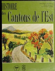 Cover of: Histoire des Cantons de l'Est