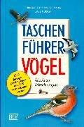 Cover of: Taschenführer Vögel. Alle Arten Mitteleuropas. by Chris Kightley, Steve Madge, Dave Nurney, Michael Lohmann