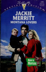 Cover of: Montana Lovers (Silhouette, Special Edition, No. 1065)(Made in Montana) by Jackie Merritt