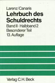 Cover of: Lehrbuch des Schuldrechts, 2 Bde. in 3 Tl.-Bdn., Bd.2/2, Besonderer Teil by 