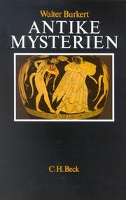 Cover of: Antike Mysterien. Funktionen und Gehalt. by Walter Burkert