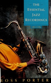 Cover of: The essential jazz recordings by Ross Porter