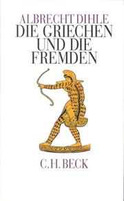 Cover of: Die Griechen und die Fremden