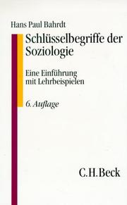 Cover of: Schlüsselbegriffe der Soziologie. Eine Einführung mit Lehrbeispielen.