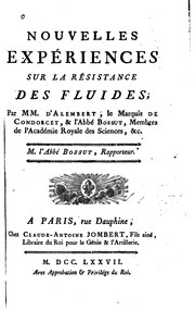 Cover of: Nouvelles expériences sur la résistance des fluides by Jean Le Rond d'Alembert