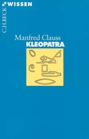 Cover of: Kleopatra. by Manfred Clauss