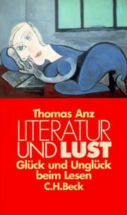 Cover of: Literatur und Lust: Glück und Unglück beim Lesen