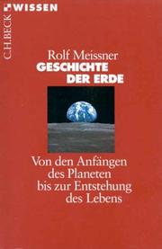 Cover of: Geschichte der Erde. by Rolf Meissner