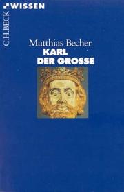 Cover of: Karl der Große. by Matthias Becher