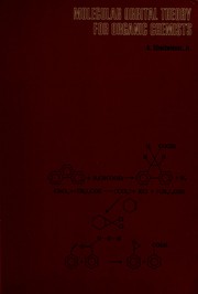 Cover of: Molecular orbital theory for organic chemists.