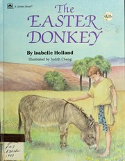 Cover of: The Easter donkey by Isabelle Holland