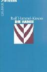 Cover of: Die Hanse. by Rolf Hammel-Kiesow