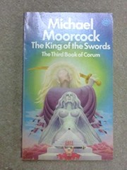 Cover of: The King of the Swords by Michael Moorcock