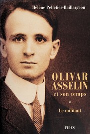 Cover of: Olivar Asselin et son temps