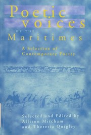 Cover of: Poetic voices of the Maritimes: a selection of contemporary poetry