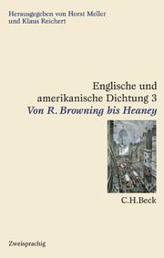 Cover of: Englische und amerikanische Dichtung, 4 Bde., Bd.3, Von R. Browning bis Heaney