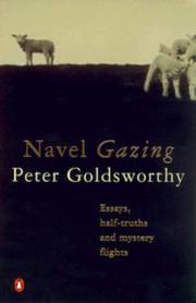 Cover of: Navel gazing: essays, half-truths, and mystery flights