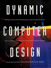 Cover of: Dynamic computer design by Jake Widman