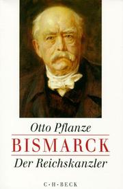 Cover of: Bismarck, 2 Bde., Kt, Bd.2, Der Reichskanzler